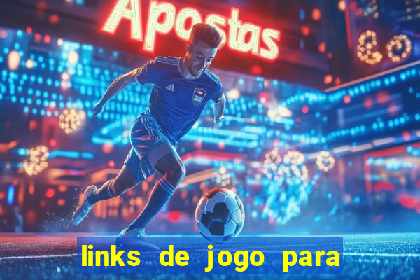 links de jogo para ganhar dinheiro